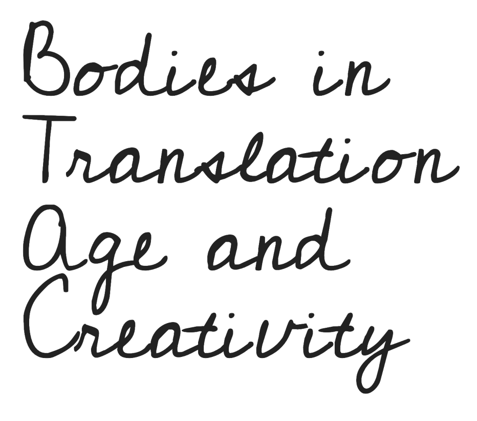Bodies in Translation Age and Creativity logo.