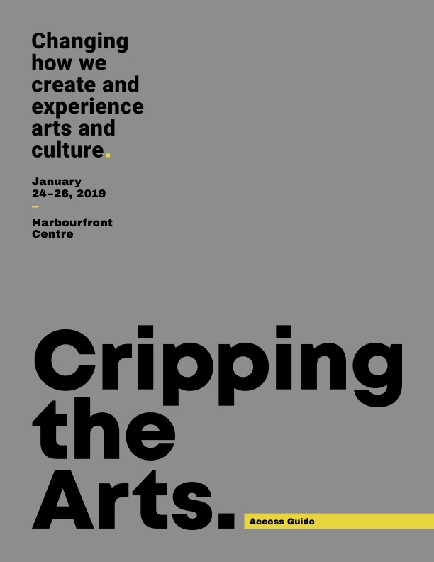 Cover page of the Cripping the Arts Access Guide.